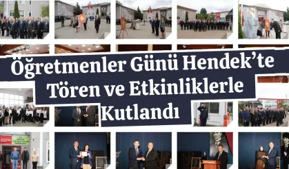 Öğretmenler Günü Hendek’te Tören ve Etkinliklerle    Kutlandı