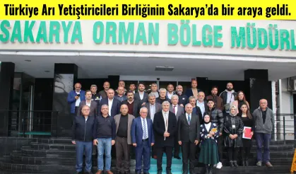 Türkiye Arı Yetiştiricileri Birliğinin Sakarya’da bir araya geldi.