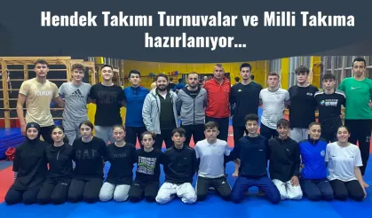 Hendek Takımı Turnuvalar ve Milli Takıma hazırlanıyor…