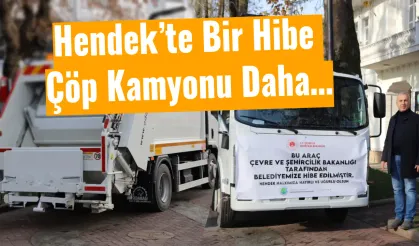 Hendek’te Bir Hibe Çöp Kamyonu Daha…