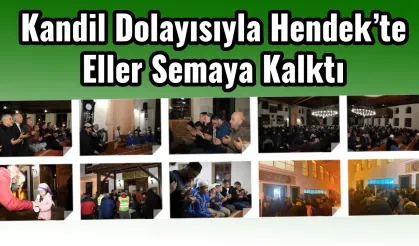 Kandil Dolayısıyla Hendek’te Eller Semaya Kalktı