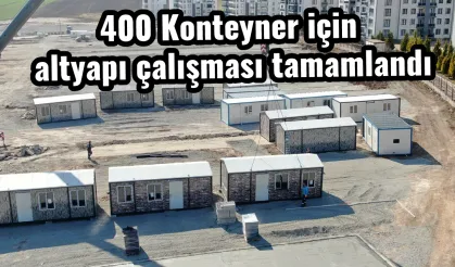 400 Konteyner için altyapı çalışması tamamlandı