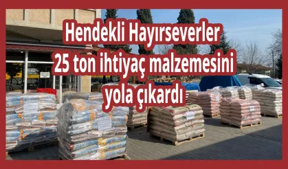 Hendekli Hayırseverler 25 ton ihtiyaç malzemesini yola çıkardı
