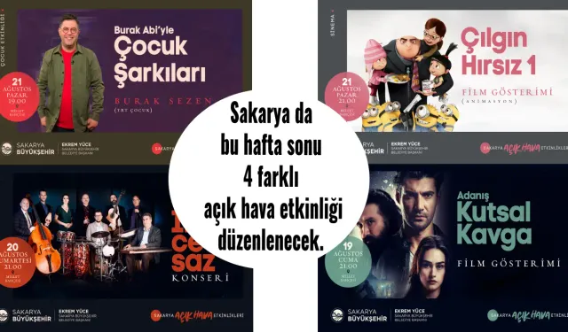 Sakarya da bu hafta sonu 4 farklı açık hava etkinliği düzenlenecek.