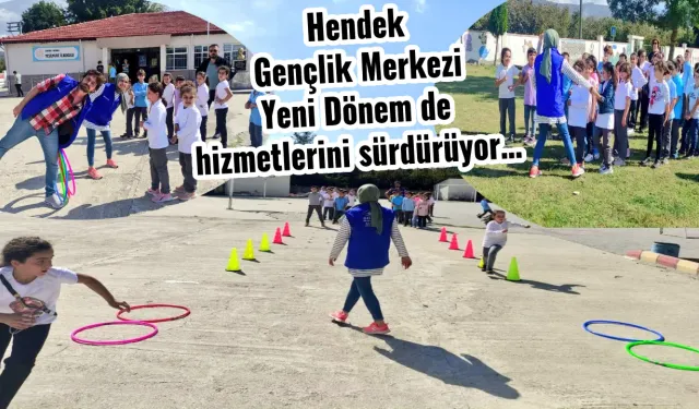 Hendek Gençlik Merkezi Yeni Dönem de hizmetlerini sürdürüyor…