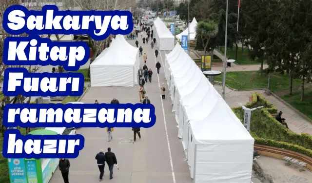 Sakarya Kitap Fuarı ramazana hazır