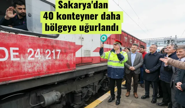 Sakarya'dan 40 konteyner daha bölgeye uğurlandı