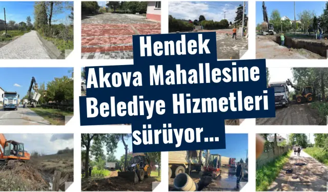 Hendek Akova Mahallesine Belediye Hizmetleri sürüyor…