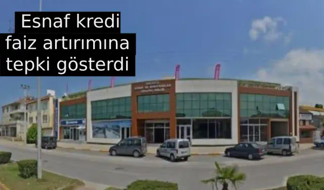 Esnaf kredi  faiz artırımına   tepki gösterdi