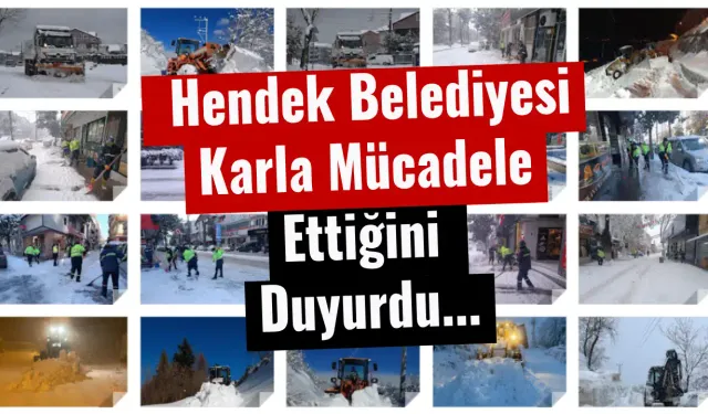 Hendek Belediyesi Karla Mücadele Ettiğini Duyurdu...