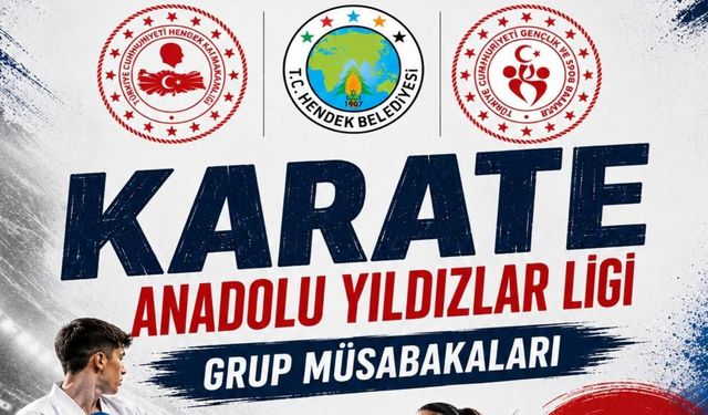 Anadolu Yıldızlar Ligi Karate Grubu Hendek'te Buluşuyor