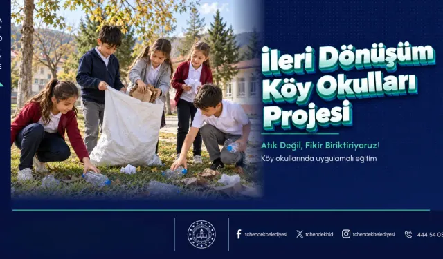 Hendek’te Köy Okullarında “İleri Dönüşüm” Projesi Hayata Geçiyor