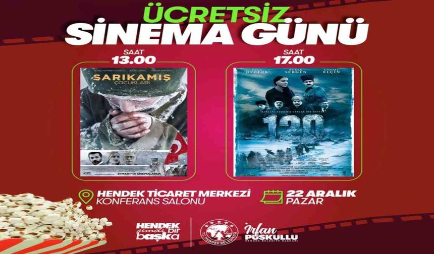 Hendek'te Hafta Sonu Ücretsiz Sinema Günü Düzenlenecek