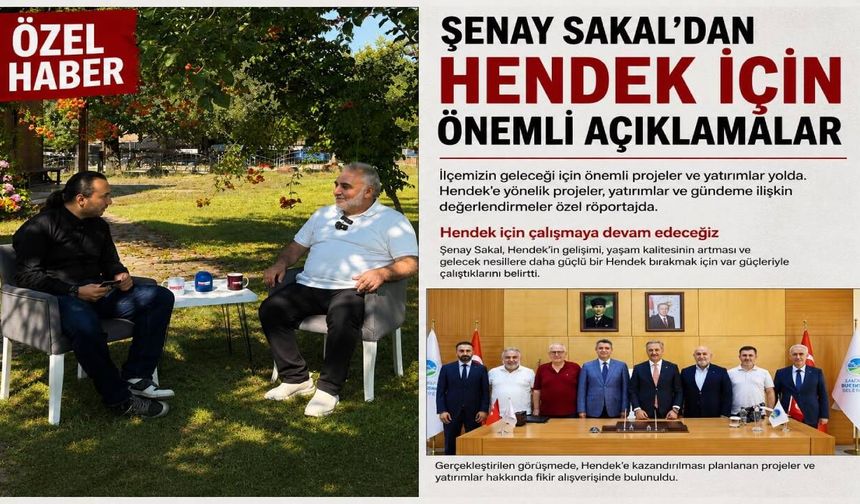Şenay Sakal'dan Hendek'e Peş Peşe Müjdeler  Meydan Projesi, Kentsel Dönüşüm ve Yeni Terminal İçin Geri Sayım