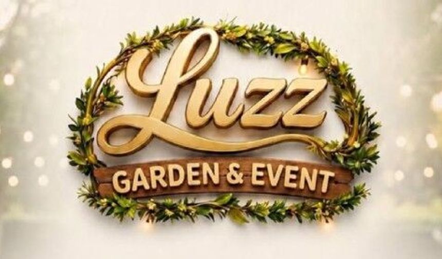 Luzz Garden Hizmete Açılıyor