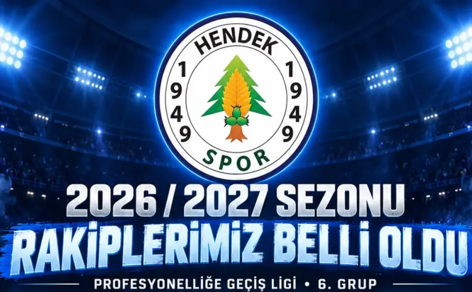 Hendekspor’un 2026-2027 Sezonundaki Rakipleri Belli Oldu
