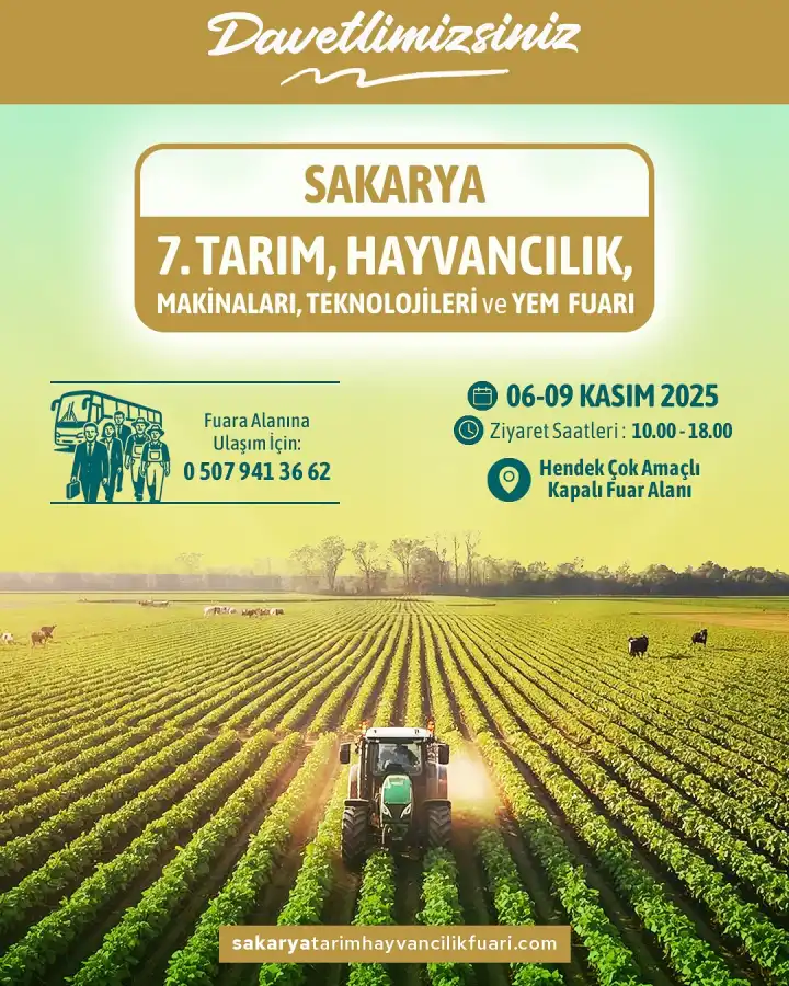 Sakarya 7. Tarım, Hayvancılık, Makinaları, Teknolojileri fuar tarihi belirlendi