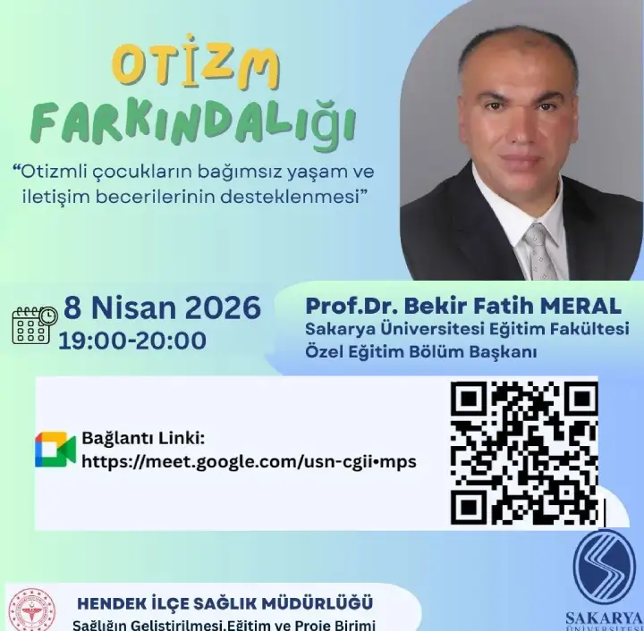 Hendek’te Otizm Farkındalığı İçin Anlamlı Online Seminer