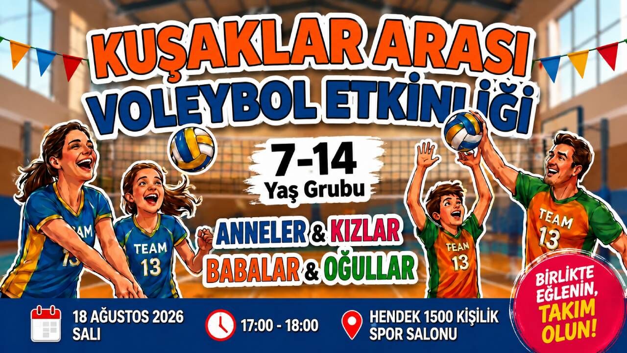 Hendek’te Çocuklar ve Aileler Voleybolda Buluşacak