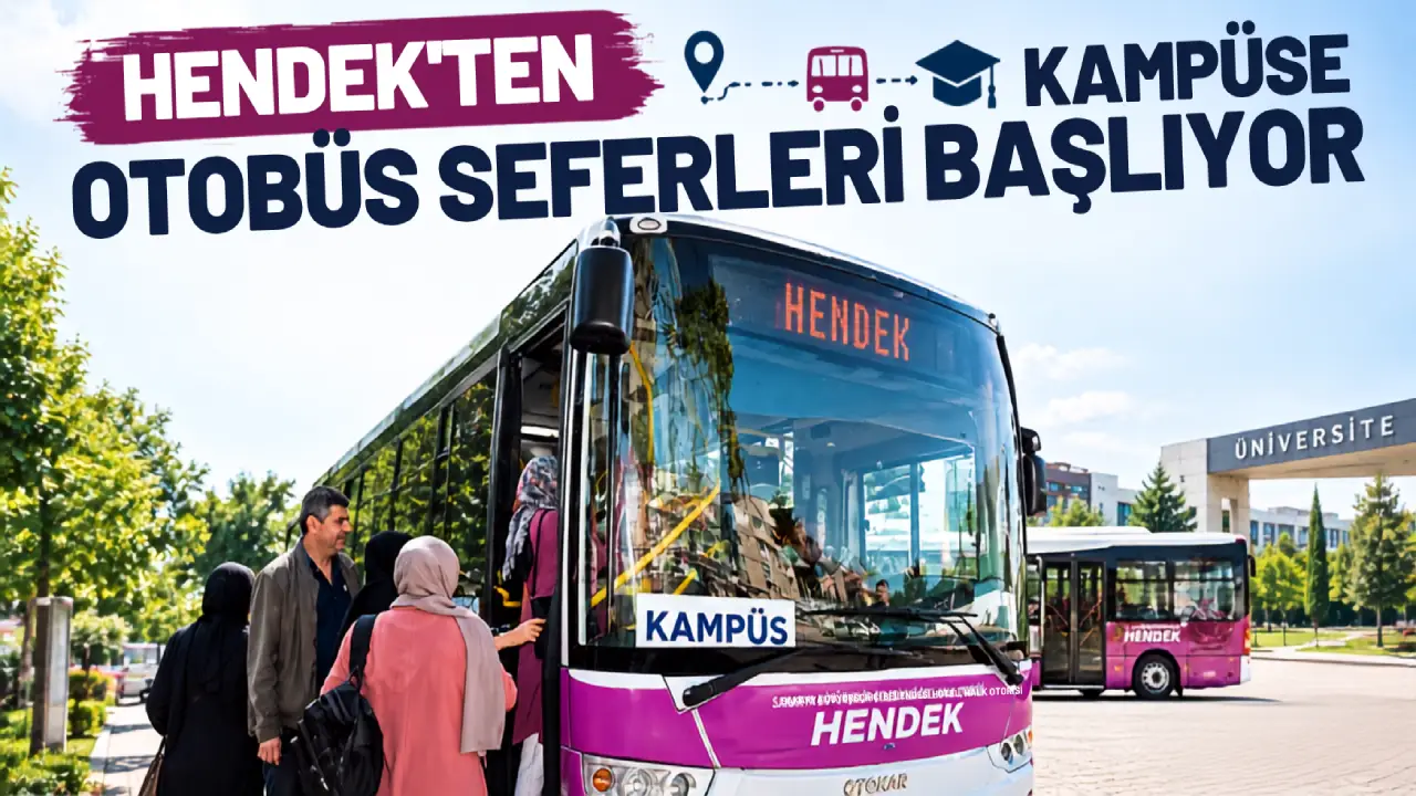 Hendek - Kampüs Seferleri 21 Eylül'de Başlıyor